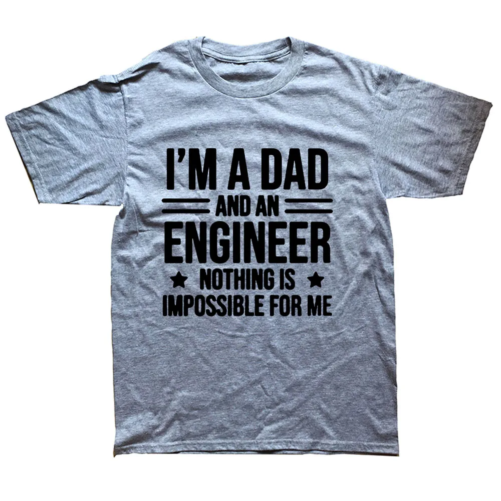 Забавная футболка с надписью I'm A Dad and An Engineer Cool Daddy мужская летняя стильная