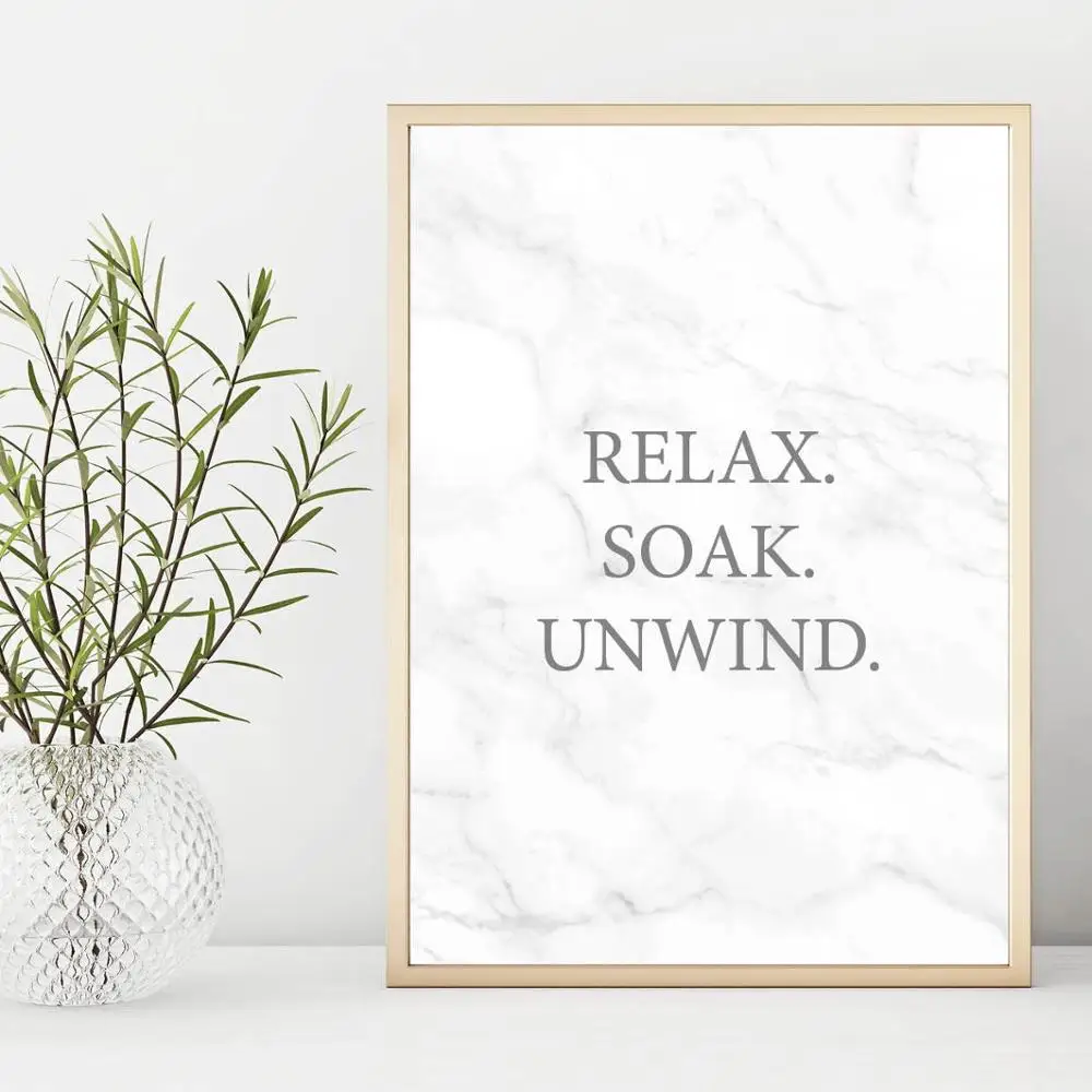 Расслабляйте и расслабляйте в туалете мойте свои заботы постер на мраморную