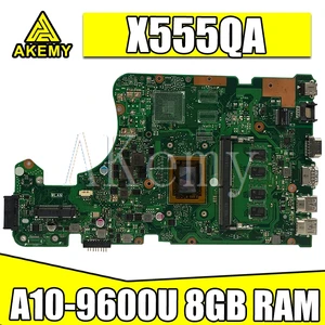 akemy x555qa for asus x555q a555q x555qg x555bp x555ba laotop mainboard x555qa motherboard w a10 9600u 8gb ram free global shipping