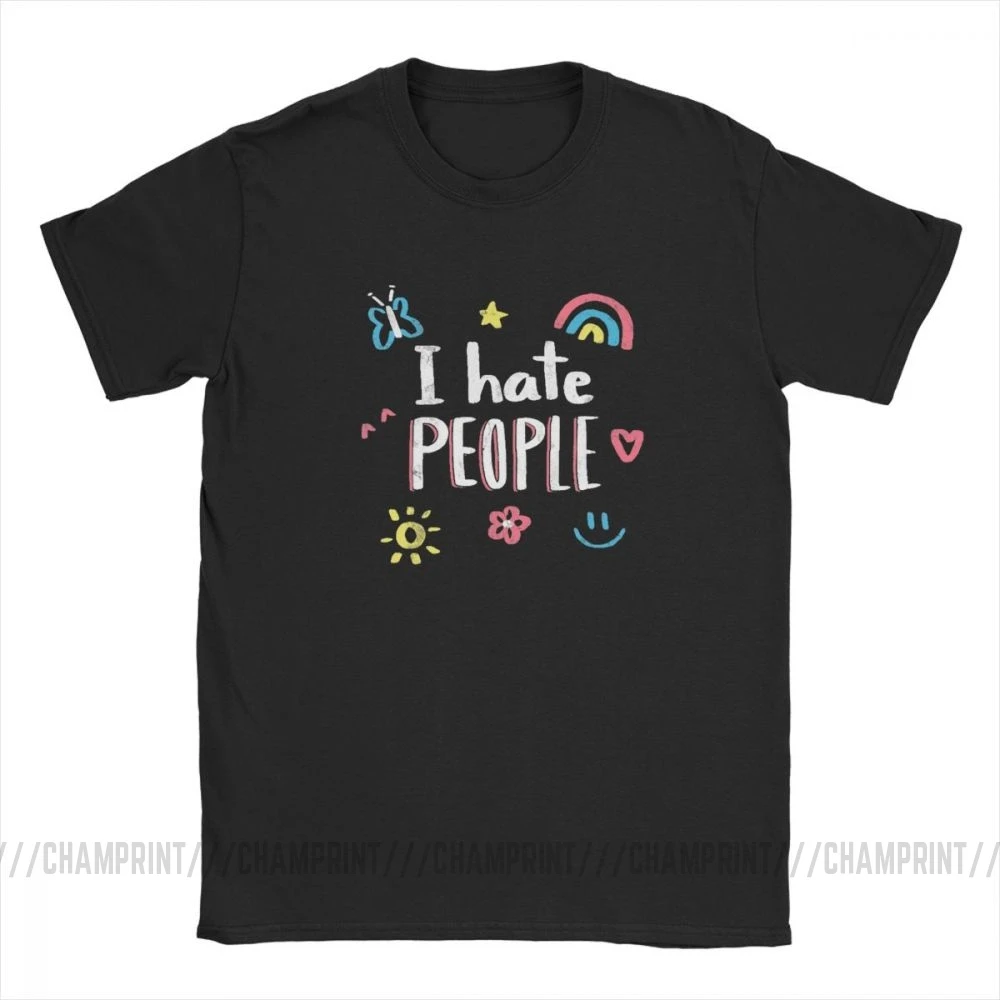 Черный Футболки с надписью «I Hate People Humor» для мужчин, топы с изображением улыбки радуги, цветов и бабочек, одежда с коротким рукавом, футболки из хлопка с графическим принтом - Цвет: Черный