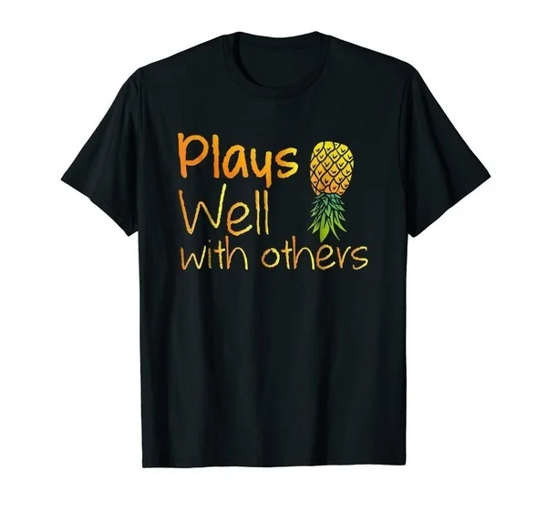 

Plays Well with Others Funny Swingers Pineapple Black T-Shirt
