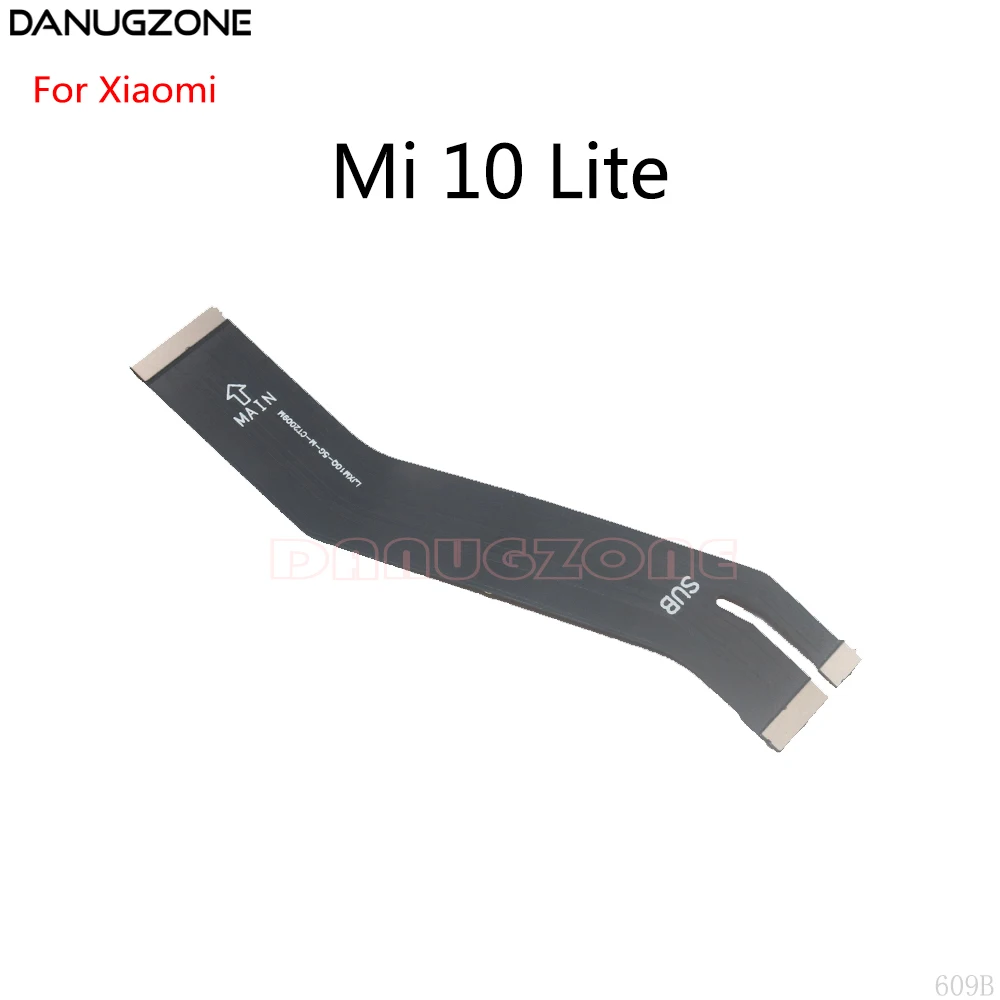 

30PCS/Lot For Xiaomi Mi 10 Lite 5G LCD Display Main Board Motherboard Connect Flex Cable