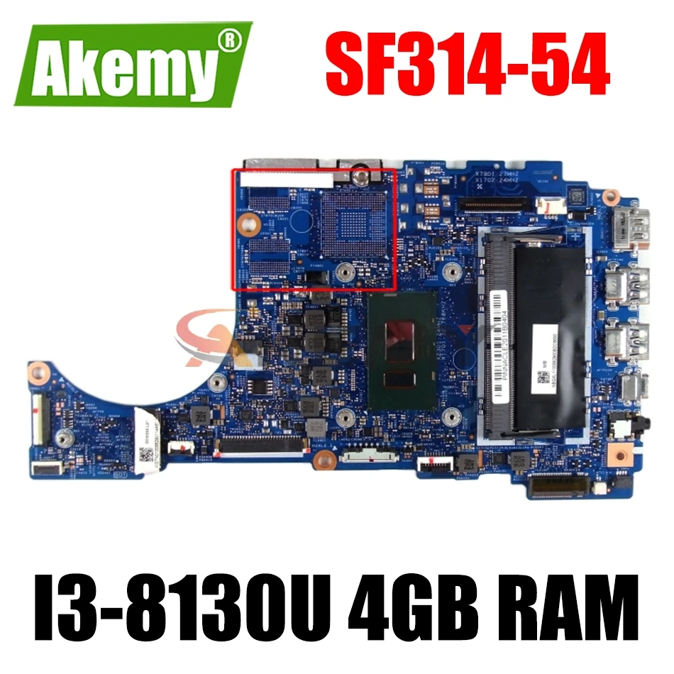 

Материнская плата для ноутбука Acer Swift3 SF314-54 SF314-54G 17863-1 448.0E702.0011, материнская плата ЦПУ I3-8130U 4 Гб ОЗУ DDR4 100% протестирована