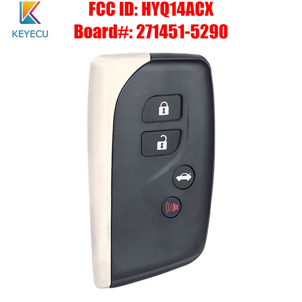 

Keyecu Smart Rmote Control Car Key Fob 4 Buttons 8A Chip for Lexus HS250h LS460 LS600h 2010-2017 FCC ID: HYQ14ACX 271451-5290