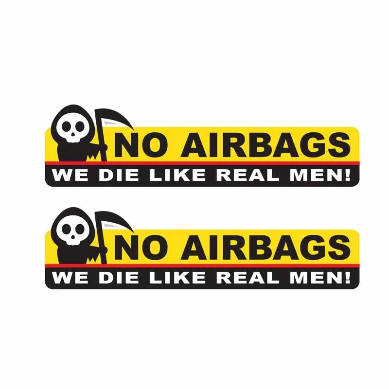 

2 X Funny Skeleton Head No Airbags We Die Like Real Men Car Sticker Creative Decal PVC,13cm*3cm