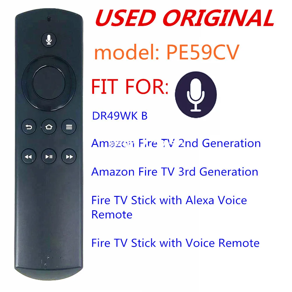 

USED PE59CV 2nd-gen Fire TV 2nd Alexa Voice Remote Control For Amazon Fire TV stick box DR49WK B