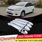 Для Toyota Wish 10 AE10 2003  2008 хромированный чехол на дверную ручку, накладка, Набор наклеек для автомобиля, внешние аксессуары 2004 2005 2006 2007