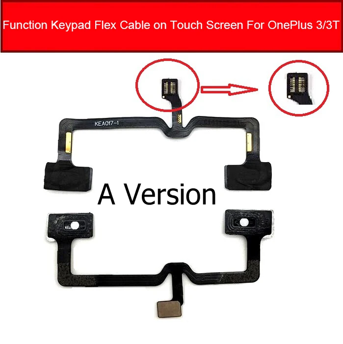 A Version 3 3t Функциональный гибкий кабель для клавиатуры для Oneplus 1+ 2 3 3t 5 X Кнопка меню сенсор функция сенсор гибкий запасной ленточный кабель Запчасти - Цвет: A Version 3 3t