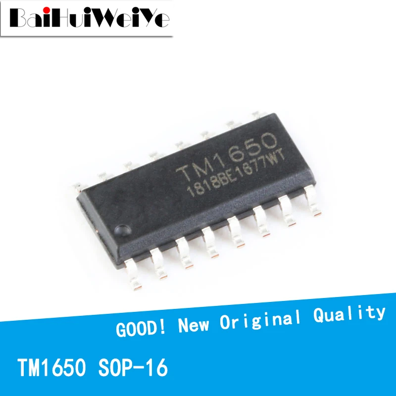 

10PCS/LOT TM1650 SOP-16 LED 1650 SOP16 SMD 8*4 Bit Drive Digital Tube Chip New Original Good Quality Chipset