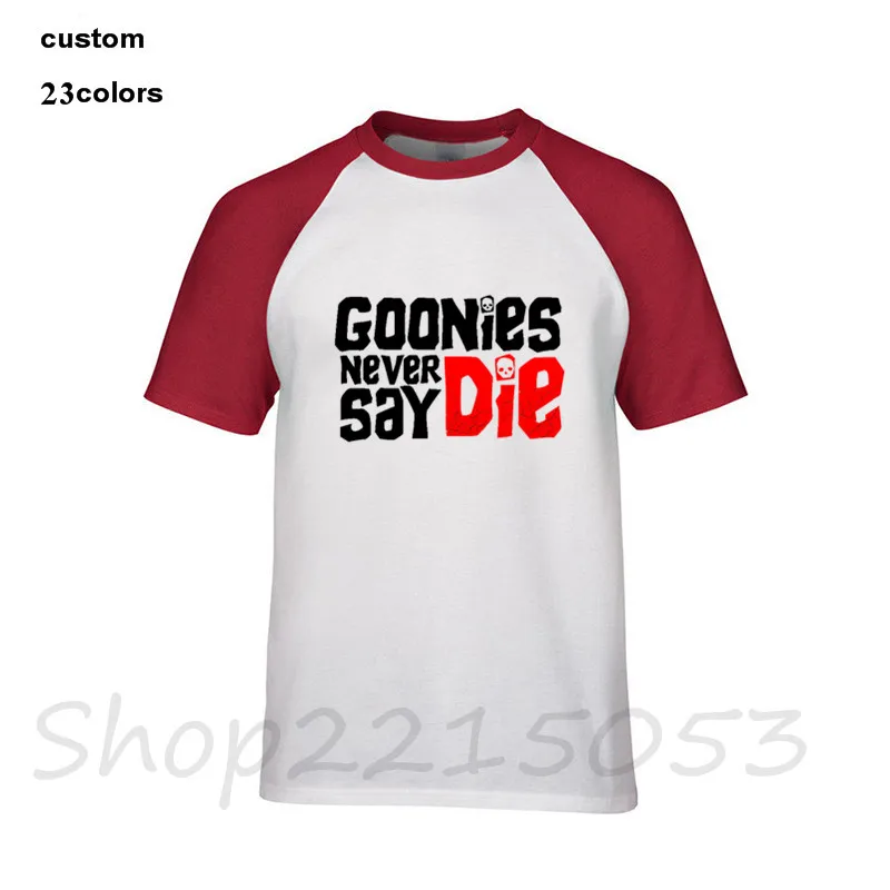 Забавные мужские футболки с коротким рукавом и буквенным принтом Goonies Never Say Die