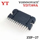 10 шт.лот YD7389A 7389 ZIP27 IC