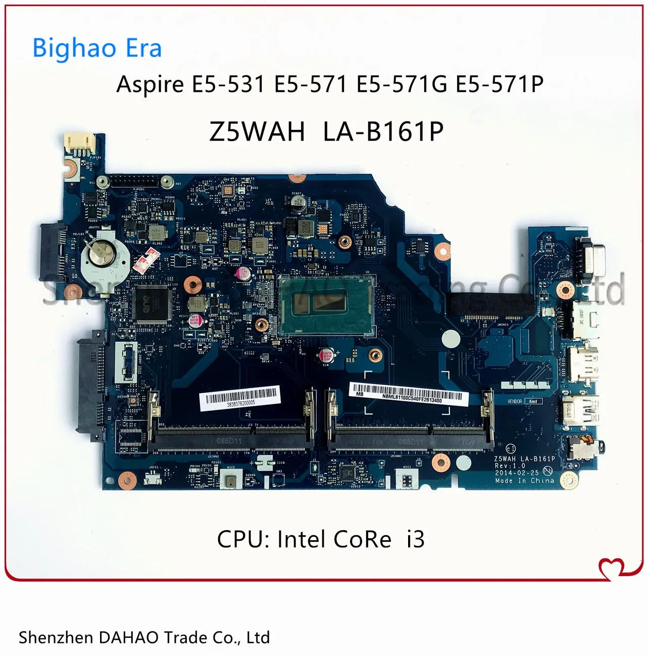 

Z5WAH LA-B161P Mainboard For Acer Aspire E5-531 E5-571 E5-571G E5-571P Laptop Motherboard With i3 CPU DDR3L 100% Fully Tested