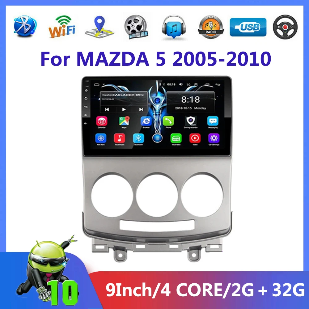 

Andriod 10 2 din Car Radio Multimedia Player For MAZDA 5 Mazda5 2005-2010 GPS Navigation Wifi Touch Screen Autoradio Stereo 2Din