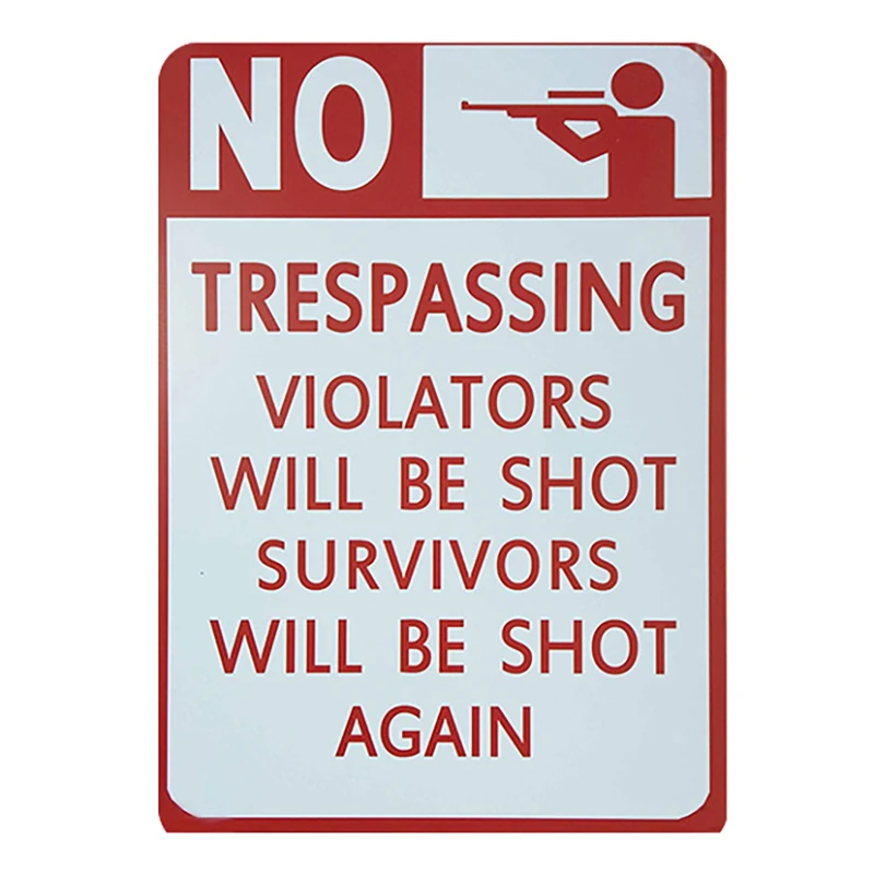 

No trespassing: Violators will be shot survivors will be shot again. tin sign vintage metal plate painting wall decoration