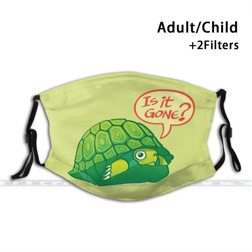 

Green Turtle Asking If It's Good Time To Go Out Of Its Shell 3d Print Reusable Mouth Mask Washable Filter Anti