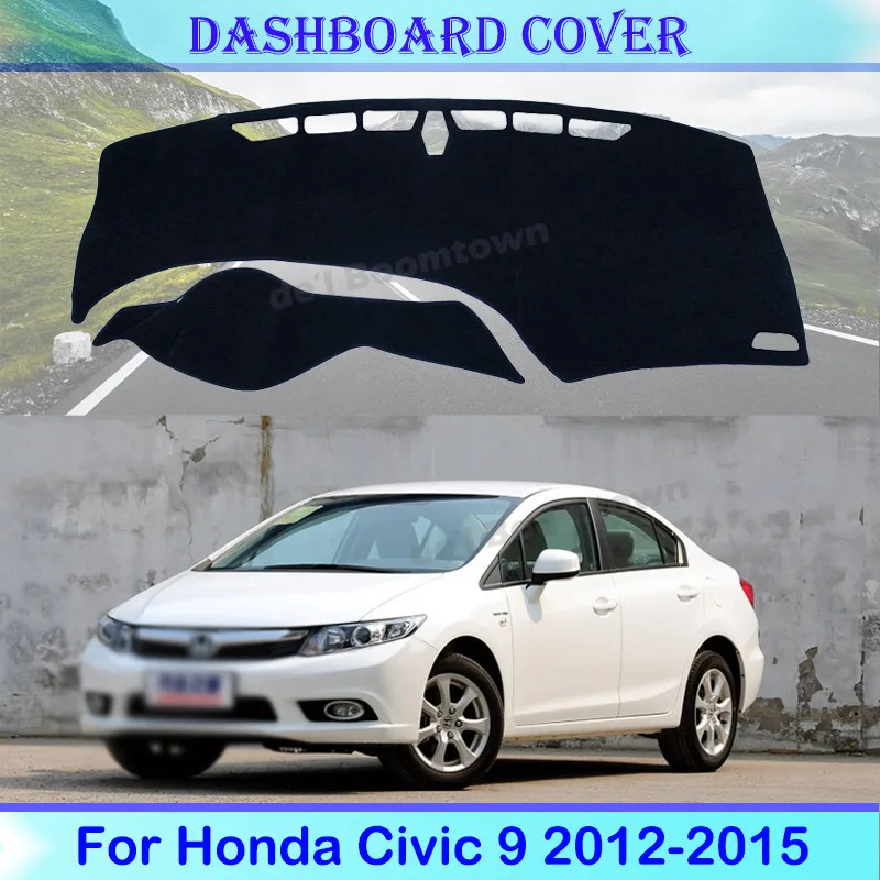 

Car Dashboard Cover Protective Pad For Honda Civic 9 2012-2015 FB FK FA FD Accessories Auto Non-slip High quality Carpet Cover