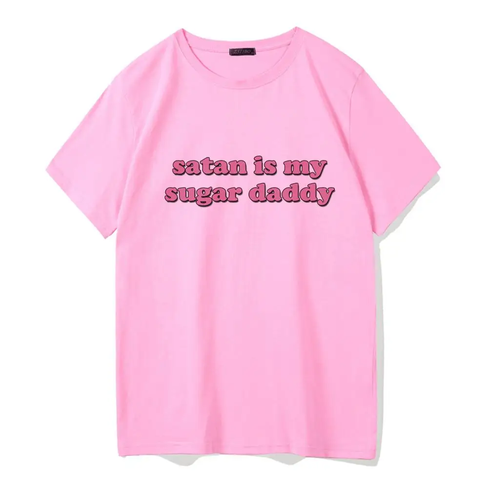 

Summer Fashion Tops Satan Is My Sugar Daddy Tumblr Girls Shirt Aesthetic Clothing Sugar Baby Casual Harajuku streetwear T-shirt