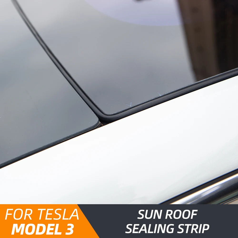 

TEY 2021 Tesla Model 3 Skylight Glass Sealing Strip For Model3 Accessories Car wind Noise Reduction Kit Quiet Seal Kit Three