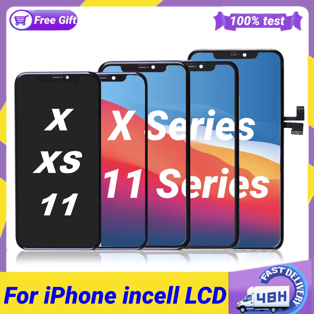 

Tested LCD Pantalla For iphone X LCD XR 11 Screen INCELL LCD Display Touch Screen Digitizer Assembly For iPhone X XS Max OLED