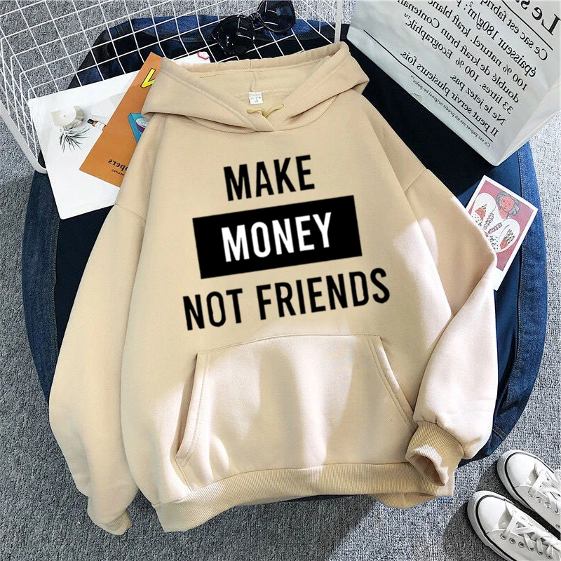 

Fashion Letter MAKE MONEY NOT FRIENDS Hoody Men Womens Print Sweat Couple Clothes Streetwear Hoodies Sweatshirt Korean Tops