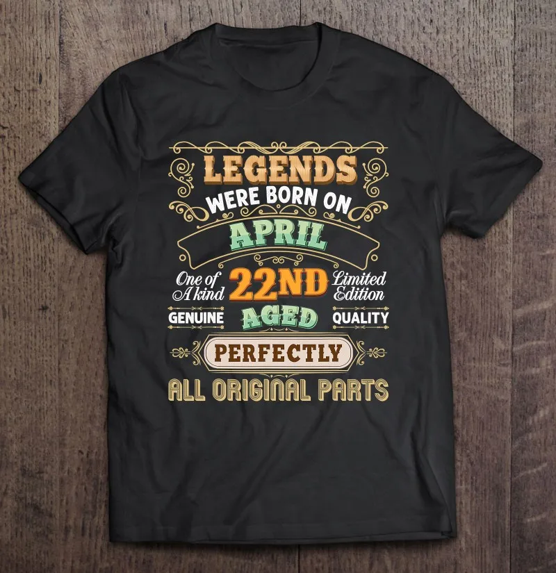 Футболка с надписью Легенды родились 22 апреля на день рождения 22Nd|Футболки для