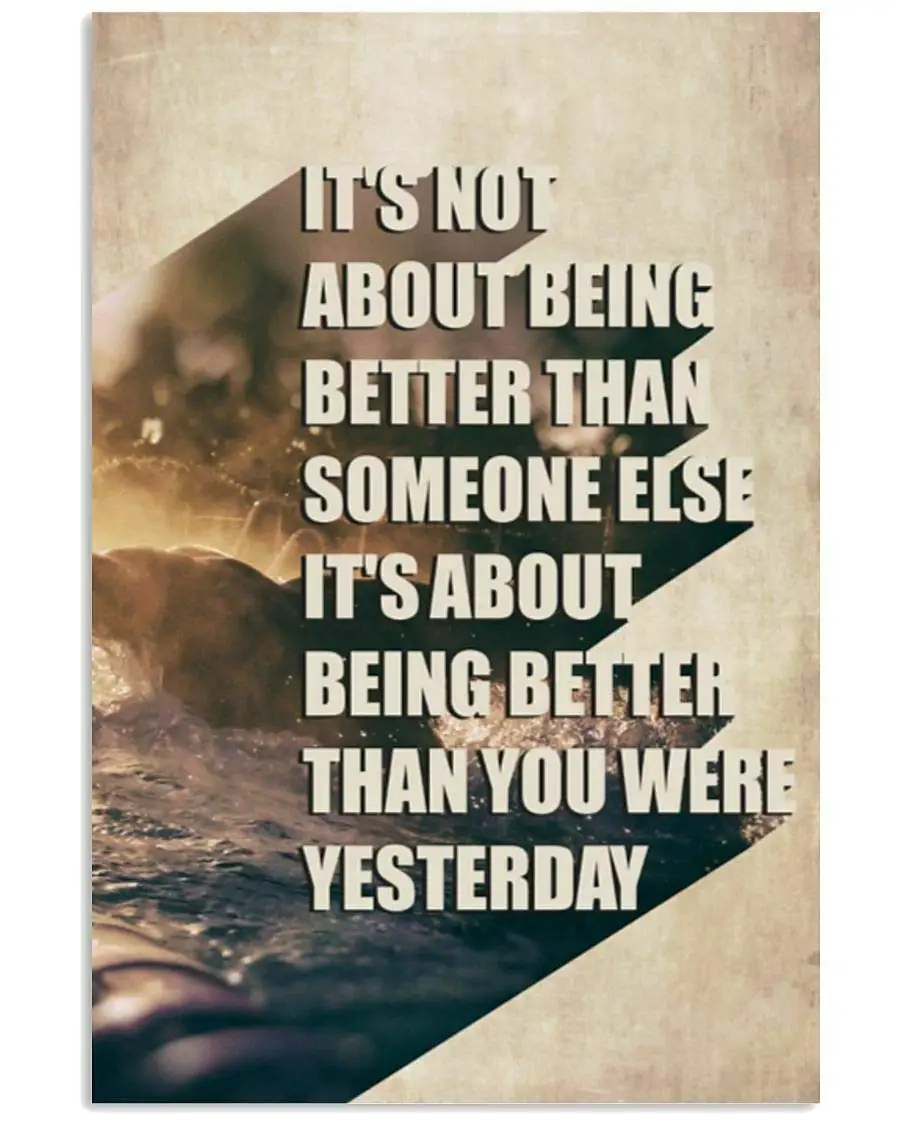 

Это о том, что быть лучше, чем вы были вчера, искусственная Жестяная Табличка на стену гостиной, столовой