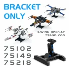 Конструктор MOC С подставкой для истребителей X-Wing, космические войны, 751027514975218