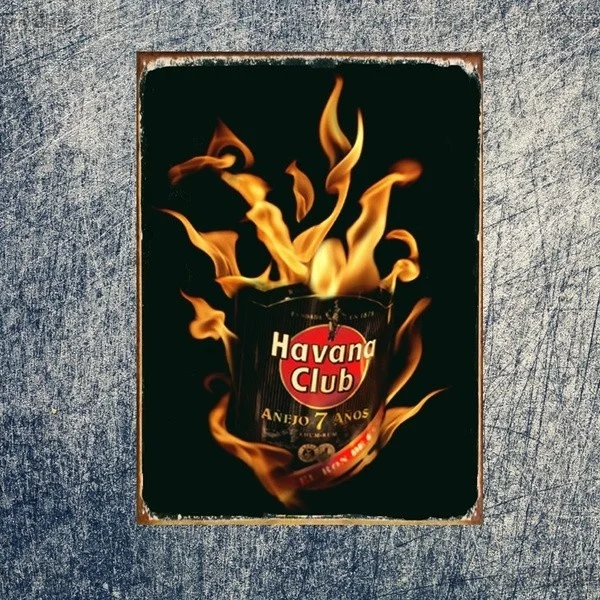

Funny Classic Vintage Fire Havana Club Tin Sign Bar Pub Store Home Wall Decor Metal Art Poster Retro Tavern Hotel Cake Hambuger
