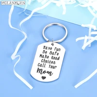sweet birthday gift keychain for daughter son from mom dad have fun be safe call your mom keychain graduation gift