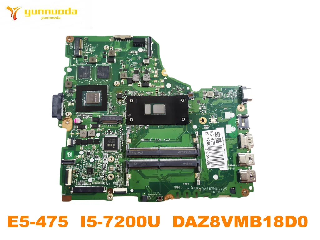 

Оригинальный Для ACER E5-475 E5-475G Материнская плата ноутбука E5-475 I5-7200U DAZ8VMB18D0 испытанное хорошее Бесплатная доставка