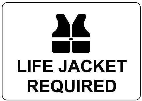 

Metal Sign Great Tin Sign Metal Poster Life Jacket Required Sign 12" x 16"