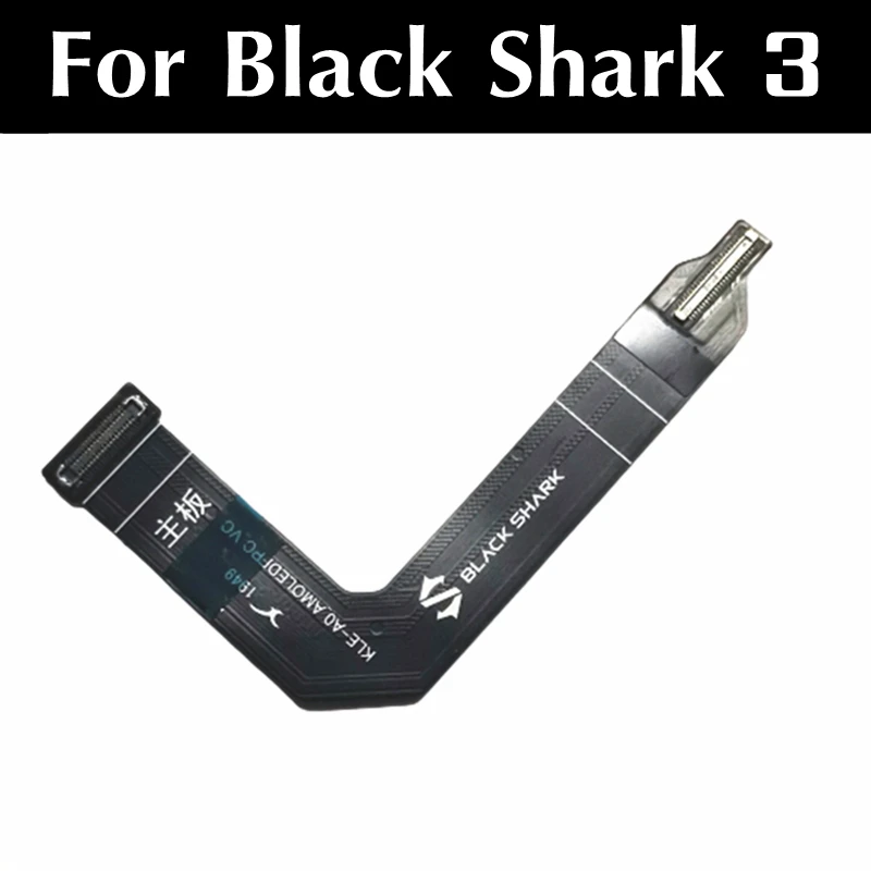 

For Xiaomi Black Shark 3 KLE-A0 Main Board Motherboard LCD display Flex Cable