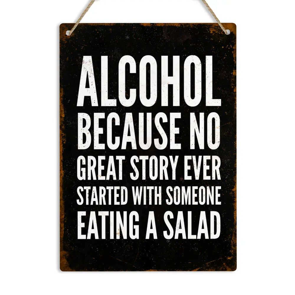 

ALCOHOL Funny Humorous Quote Vintage Retro Metal Sign Plaque Man Cave Bar Pub