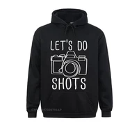 lets do shots funny camera photographer t shirt unique street long sleeve summerautumn hoodies plain hoods man sweatshirts