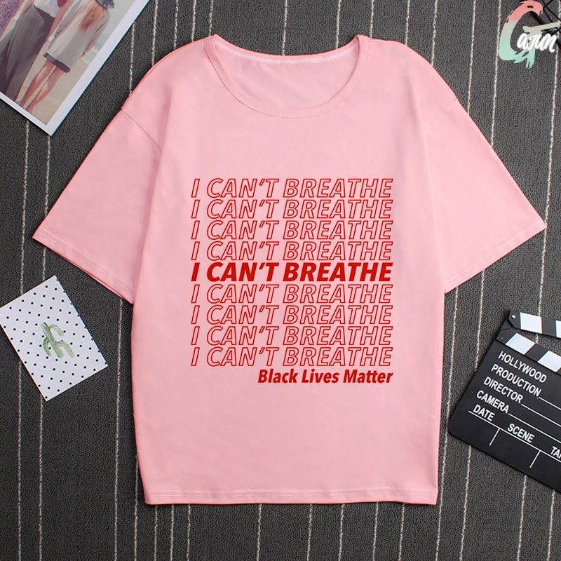 

I Can't Breathe Streetwear Pink Women Blouses Harajuku Black Lives Matter Aesthetics Print Blusas Summer 2020 Loose Casual Tops