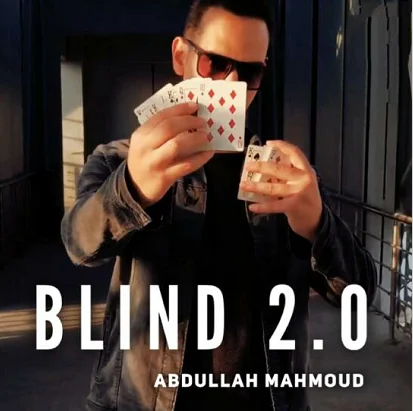 

2020 Blind 2.0 By Abdullah Mahmoud- Magic Tricks