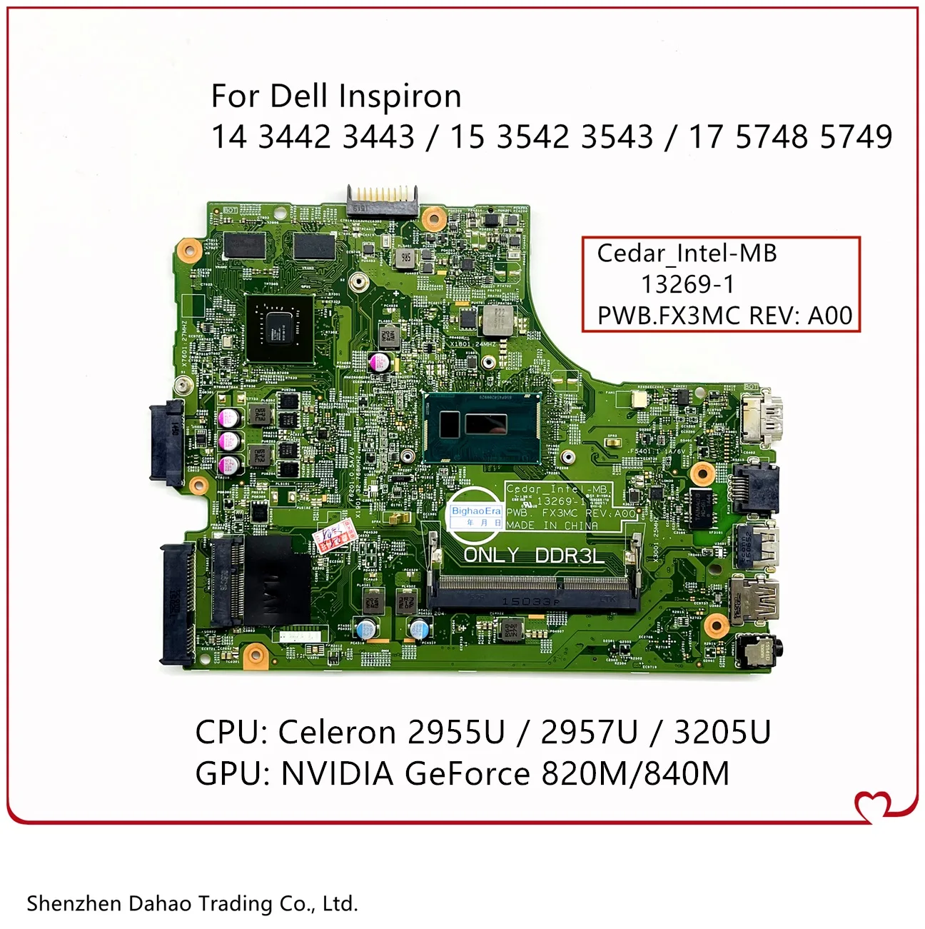 

For Dell Inspiron 3442 3542 3443 3543 5748 5749 Laptop Motherboard W/ Celeron CPU GT820M/840M GPU CN-064HF9 064HF9 13269-1 FX3MC