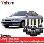 Комплект светодиодных фар YNFOM для Toyota Corona T140-T220, 1982-2003, ближний свет, дальний свет, противотуманные фары, автомобильные аксессуары, лампы для автомобильных фар