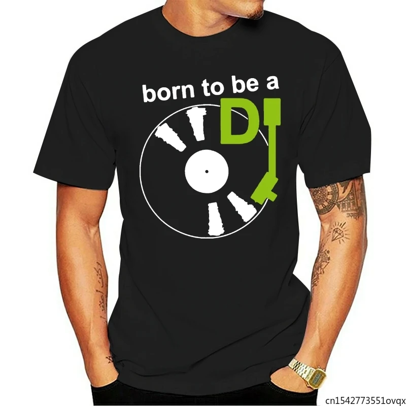 

Mens Short Sleeve T-Shirt Born To Be A DJ Vinyl Deejay DJ RECORD Four Seasons Stretch & Spandex Unisex Tee
