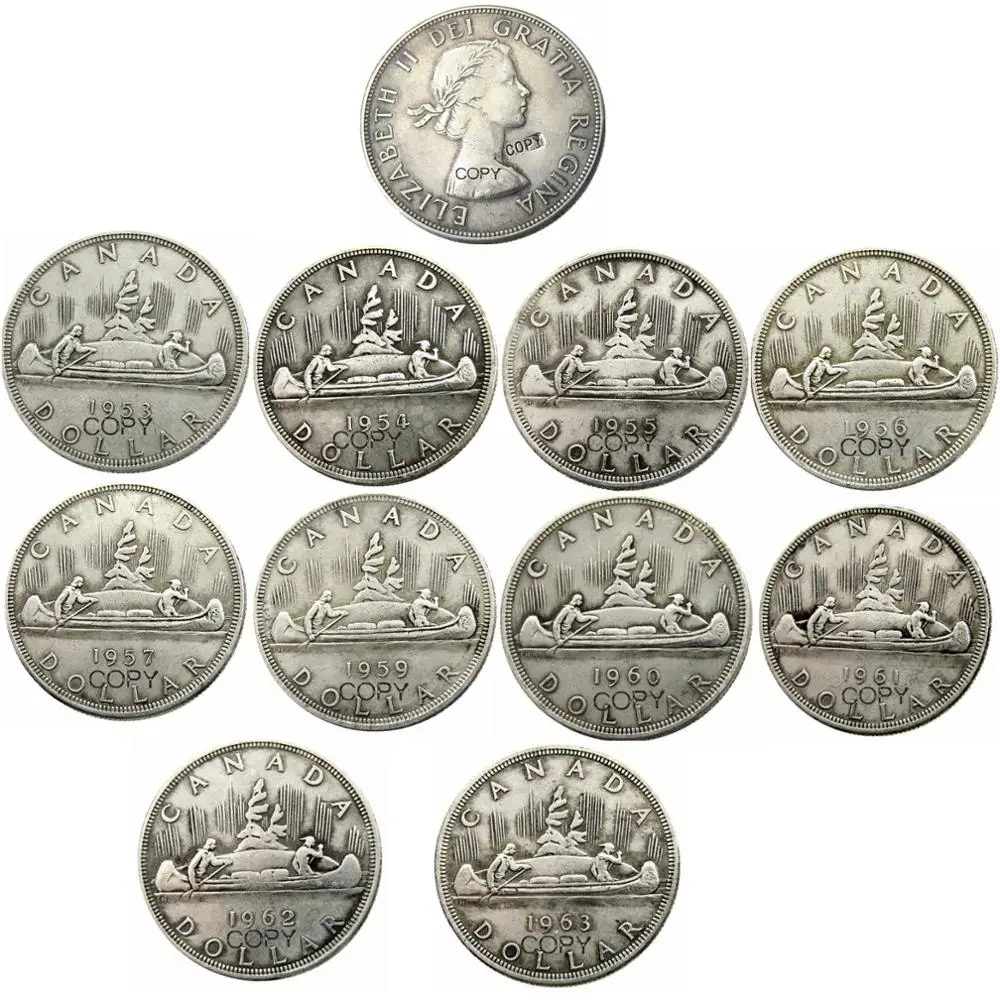 

10 differents styles 1953 - 1963 Canada Dollar ELIZABETH II DEI GRATIA REGINA Silver Plated Copy Coins