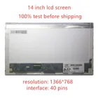 Матричный ЖК-монитор 14,0 дюйма LP140WH1 TLD6 LP140WH1 TLC2 LP140WH1 TLD3 LP140WH4 TLN1 TLA1 TLB1, ЖК-экран для ноутбука 1366*768, 40 контактов