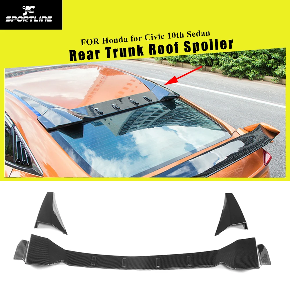 

PP Carbon Fiber Look Rear Trunk Roof Spoiler Wing case for Honda for Civic 10th Sedan 4 Door 2017 2018 3PCS/Set