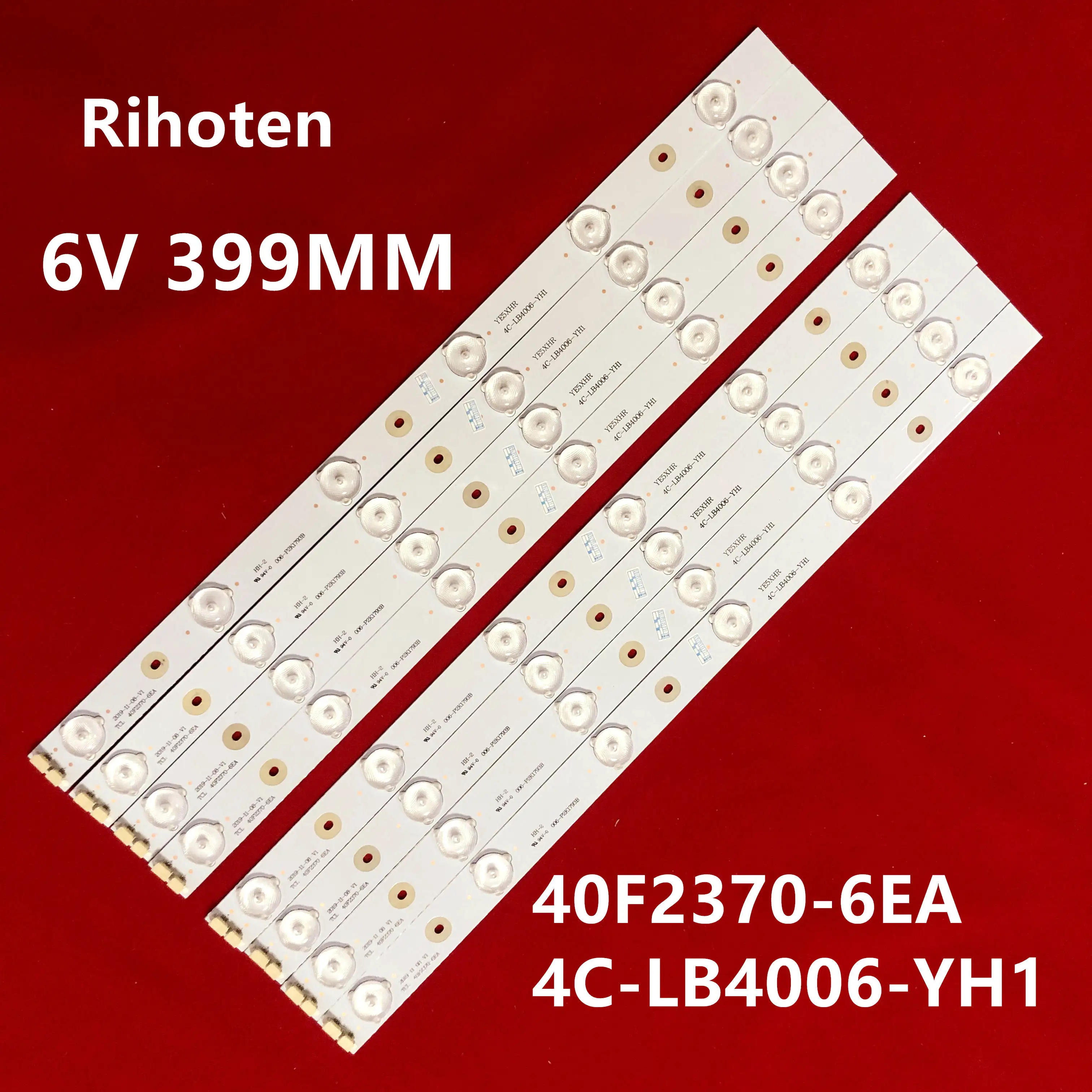 8 шт. светодиодные ленты для подсветки телевизора TCL L40F3309B 4C-LB4006-YH1 006-P2K1793B 40F2370-6EA |