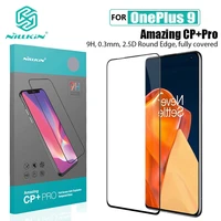 for oneplus 9 glass nillkin cp pro h pro anti explosion screen protector tempered glass for oneplus 9r one plus 9 phone film