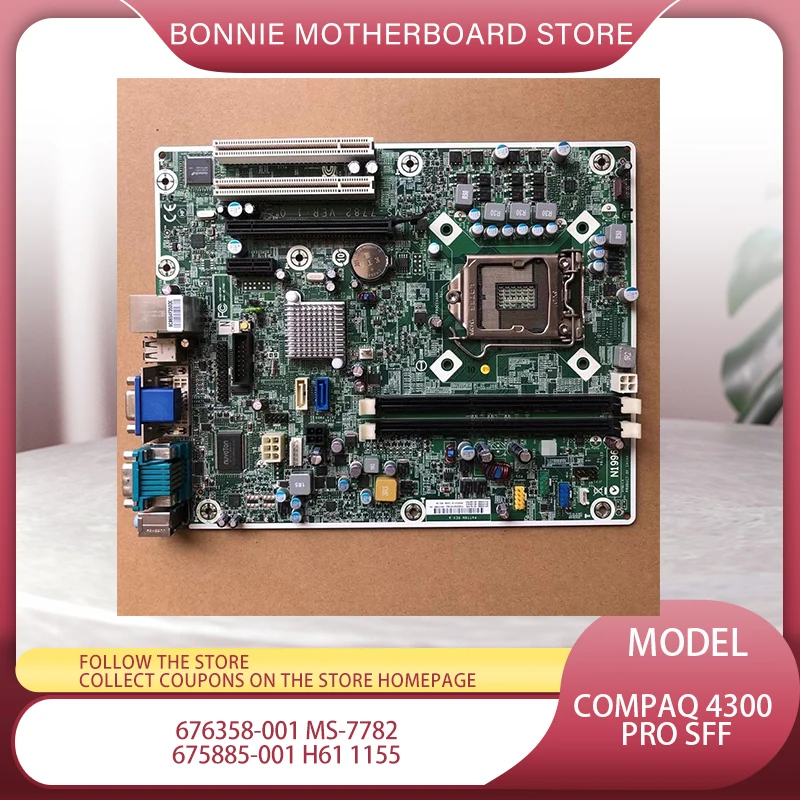 

676358-001 MS-7782 for HP Compaq 4300 PRO SFF Motherboard 675885-001 H61 1155