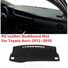 Противоскользящий коврик для приборной панели автомобиля, для Toyota Auris 2012  2018 E180 из искусственной кожи