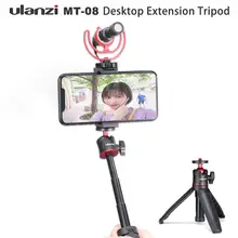 Ulanzi MT-08 Настольный Выдвижной Штатив с 1/4 винтом для DSLR камер смартфон микрофон светодиодный светильник для Vlogging