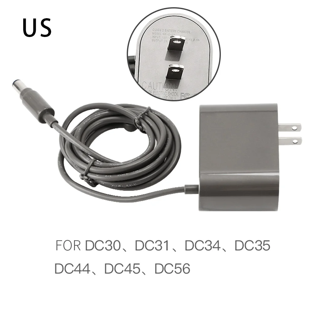 

DC31 Charger DC34 DC44 DC54 1.8m UK/EU/US Plug 26.1V/780mA 100-240V~50/60Hz 0.6A