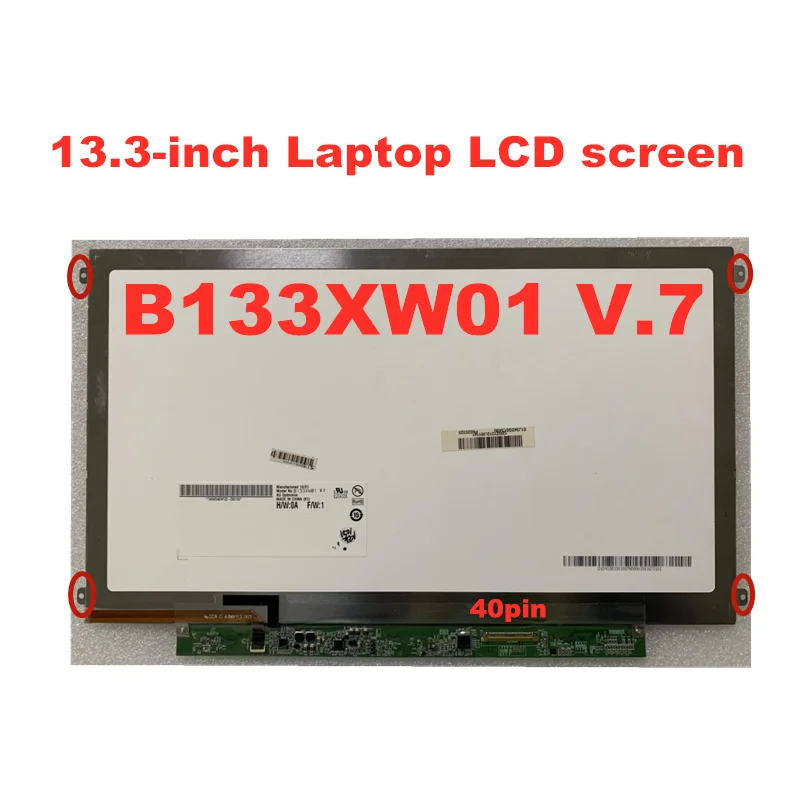 B133XW01 V2 V.7 For Acer 3810 3750ZG 3830T 1366 * 768 HD 40pin 13.3 LCD Screen LCD Matrix LED Display