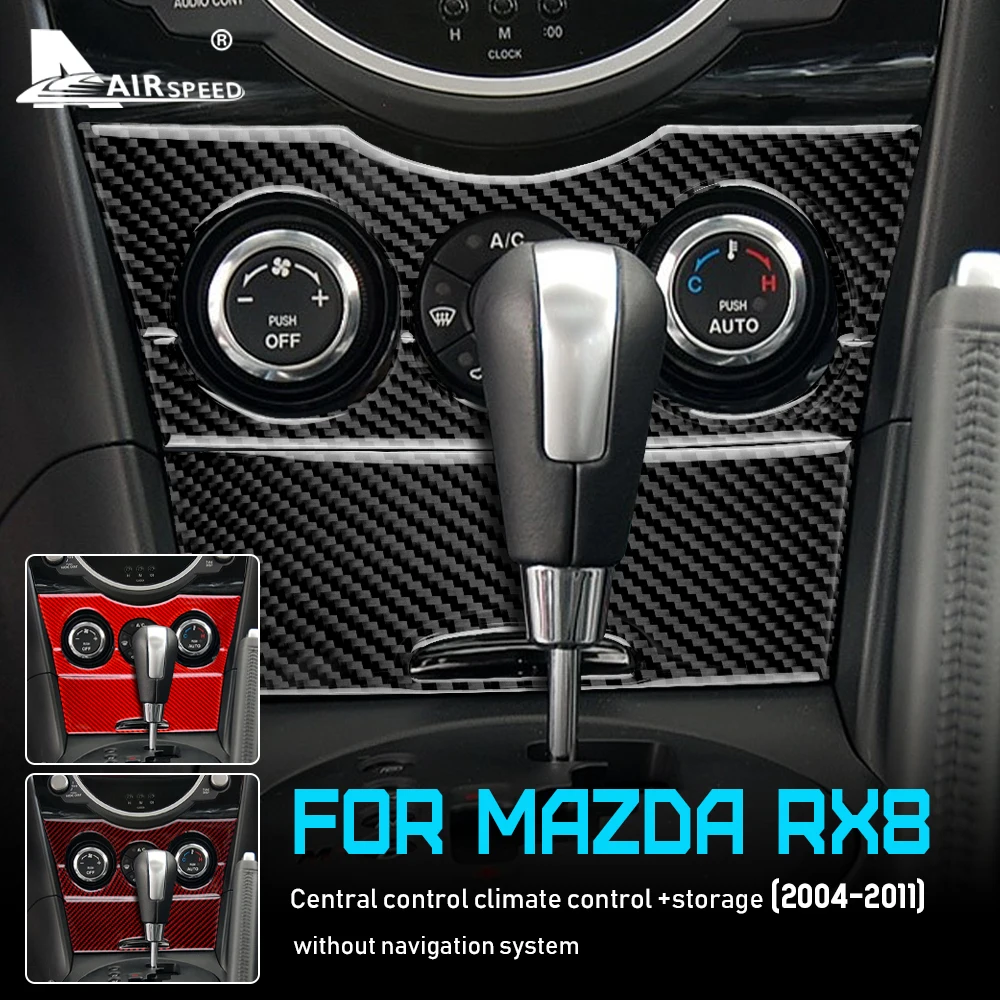 

AIRSPEED 3 шт. углеродное волокно для Mazda RX8 2004-2011 аксессуары внутренняя отделка автомобиля центральный контроль климат переменного тока наклейка на панель